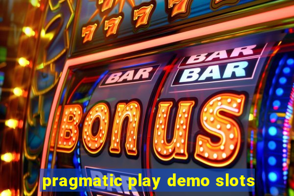 pragmatic play demo slots